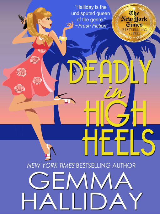 Deadly in High Heels (High Heels Mysteries #9) 的封面图片